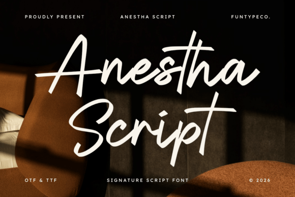 Anestha Script: A Modern Signature for Authentic Branding