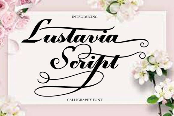 Elevate Your Design with Lustavia Script