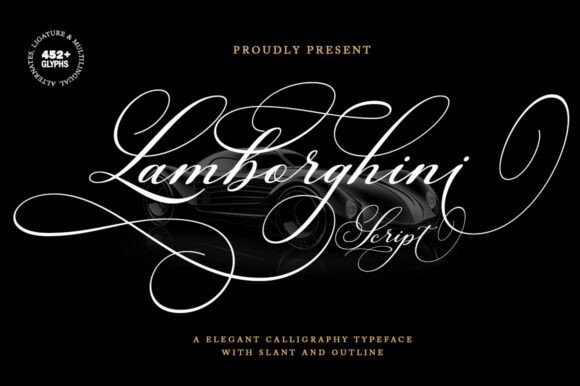 Lamborghini Script: The Ultimate Calligraphy Typeface