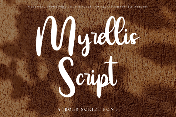 Meet Myrellis Script: Bold Elegance for Your Brand