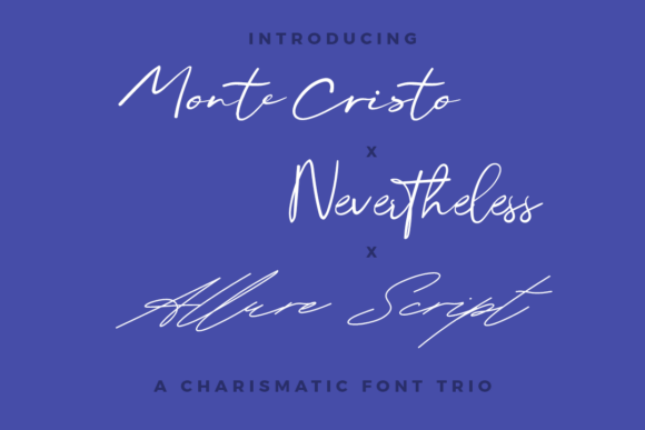 Monte, Nevertheless, Allure Script Trio: A Guide