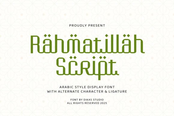 Rahmatillah Script: Blending Calligraphic Elegance with Modern Design