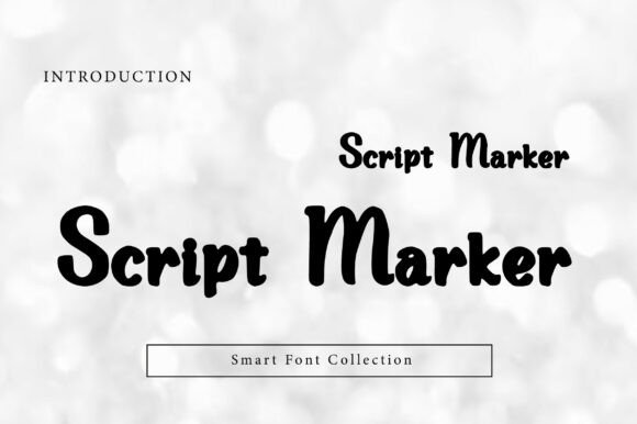 Script Marker: More Than Just a Handwritten Font